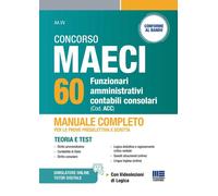 Concorso MAECI 60 funzionari amministrativi contabili consolari.
