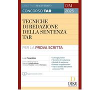 Concorso Magistratura TAR. Tecniche di redazione della sentenza TAR. Con aggiorn
