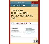 Concorso Magistratura TAR. Tecniche di redazione della sentenza TAR. Con aggiornamento online