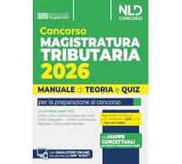 Concorso Magistratura Tributaria 2026. Manuale di teoria e quiz per la preparazione al concorso. Con simulatore online