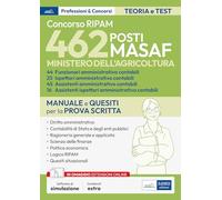 Concorso Ministero dell’Agricoltura - MASAF: manuale per funzionari, assistenti, ispettori amministrativi contabili con simulatore