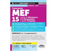 Concorso MEF. 15 unità al Ministero dell'Economia e delle Finanze. Manuale per l