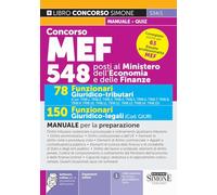 Concorso MEF 548 posti al Ministero dell'Economia e delle Finanze - 78 Funzionari Giuridico-tributari - 150 Funzionari Giuridico-legali - Manuale per la preparazione