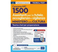CONCORSO MIC - 1500 ASSISTENTI TUTELA, ACCOGLIENZA E VIGILANZA - MIN. CULTURA -