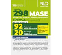 Concorso Ministero Ambiente 2023 (MASE) 298 funzionari. Manuale completo per la prova preselettiva e scritta per 20 funzionari dell'economia e ... nel settore delle scienze economiche