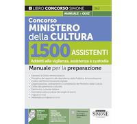 Concorso Ministero della Cultura 1500 Assistenti - Addetti alla vigilanza, assistenza e custodia - Manuale per la preparazione