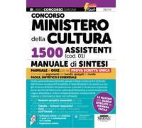Concorso Ministero della Cultura 1500 assistenti (cod. 01). Manuale di sintesi.
