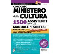 Concorso Ministero della Cultura 1500 assistenti (cod. 01). Manuale di sintesi. Con espansioni online. Con software online con migliaia di quiz per la simulazione della prova