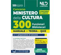 Concorso Ministero della Cultura 300 funzionari bibliotecari. Manuale di teoria