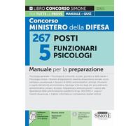 Concorso Ministero della Difesa 267 Posti - 5 Funzionari Psicologi - Manuale per la preparazione