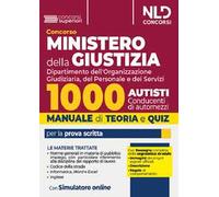 Concorso Ministero della Giustizia. 1000 autisti. Manuale + quiz per il concorso 2024. Con espansione online