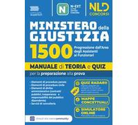 Concorso Ministero della giustizia 1500 funzionari. Progressione dall'area degli Assistenti. Manuale di teoria. Con software di simulazione