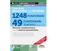 Concorso Ministero dell'Interno 1248 Funzionari - 49 Funzionari Statistici (cod. C1) - Manuale complementare con le materie specialistiche