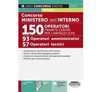 Concorso Ministero Dell'Interno. 150 Operatori Tramite Centri Per L'Impiego (CPI