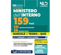 Concorso Ministero dell'Interno per 159 operatori. Manuale con teoria e quiz e m