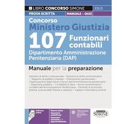 Concorso Ministero Giustizia 107 Funzionari contabili - Dipartimento Amministrazione penitenziaria (DAP) - Manuale per la preparzione