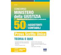 Concorso Ministero Giustizia 50 Assistenti contabili - DAP (Dipartimento Amministrazione Penitenziaria) 2024. Manuale e quiz