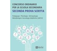 Concorso ordinario per la scuola secondaria. Seconda prova scritta