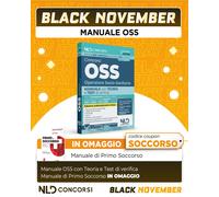 Concorso OSS. Manuale per la preparazione ai concorsi e ai corsi di preparazione