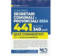 Concorso per 441 borsisti per 340 posti da segretari comunali e provinciali. Quiz commentati per la prova preselettiva