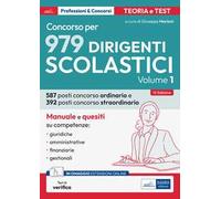Concorso per dirigente scolastico. Con espansione online. Vol. 1: Manuale e quesiti. Competenze giuridiche, amministrative, finanziarie e gestionali del DS