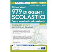 Concorso per dirigente scolastico. Test commentati su tutti gli ambiti dis...
