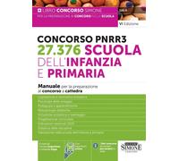 Concorso PNRR3. 27.376 scuola dell'infanzia e primaria. Manuale per la preparazi