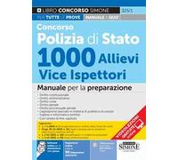 Concorso Polizia di Stato 1000 allievi vice ispettori. Manuale per la preparazione. Con espansioni online e più 90 Videolezioni GRATUITE. Con software online per la simulazione della prova