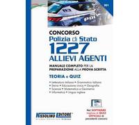 Concorso Polizia di Stato 1227 allievi agenti. Manuale completo per la preparazione alla prova scritta. Teoria e quiz. Con software di simulazione