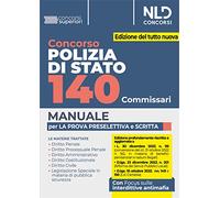 Concorso Polizia di Stato. 140 Commissari. Manuale. Nuova - [Nld Concorsi]