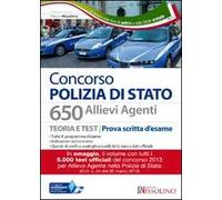 Concorso Polizia di Stato. 650 allievi agenti. Manuale e quiz. Teoria e test per la prova scritta d'esame