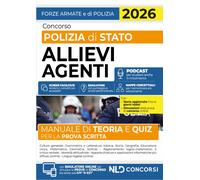 Concorso Polizia Di Stato Allievi Agenti. Manuale Di Teoria E Quiz per La Prova