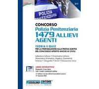 Concorso Polizia Penitenziaria 1479 allievi agenti. Teoria e quiz. Con espansione online. Con software di simulazione