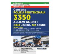 Concorso polizia penitenziaria 3350 allievi agenti (3048 uomini e 302 donne). Te