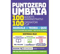 Concorso PuntoZero Umbria. 100 addetti amministrativi e 100 operatori CUP Manuale di teoria