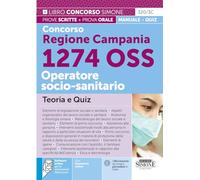 Kit Concorso 1274 Posti OSS Regione Campania. Manuale, Test, Guida OSS, Video-Co