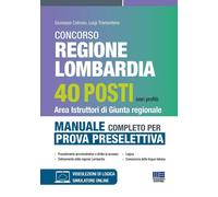 Concorso regione Lombardia 40 posti (vari profili). Area istruttori di giu...