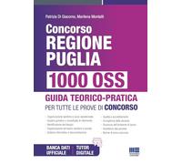 Concorso Regione Puglia. 1000 OSS. Guida teorico-pratica per tutte le prove di concorso. Con espansione online