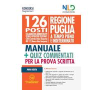 Concorso Regione Puglia 2021. Manuale completo per 126 posti Ctg B. Con software di simulazione