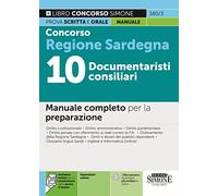Concorso Regione Sardegna 10 Documentaristi consiliari - Manuale completo per la preparazione
