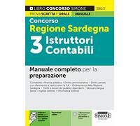 Concorso Regione Sardegna 3 Istruttori Contabili - Manuale completo per la preparazione