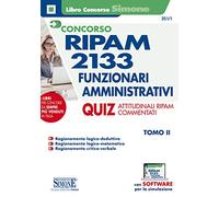 Concorso RIPAM 2133 Funzionari Amministrativi - QUIZ ATTITUDINALI Commentati: Vol. 2