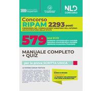 Concorso RIPAM. 2293 posti MEF, Presidenza del consiglio, Ministero dell'interno: manuale completo + quiz concorso 579 posti assistente amministrativo contabile, assistente economico finanziario