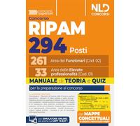 Concorso Ripam 294 posti: 261 funzionari e 33 elevate professionalità. Manuale di teoria e quiz. Con espansione online