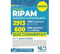Concorso Ripam 3997 posti, profilo 2913 assistenti amministrativi e Concorso 1100 posti Ministero della Difesa, profilo per 600 assistenti amministrativi. Quiz commentati per entrambi i concorsi.