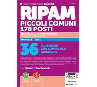 RIPAM Piccoli Comuni 178 posti - Manuale per la Preparazione prova scritta unica - Manuale + Quiz- 36 Funzionari con Competenze Giuridiche