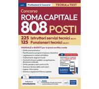 Concorso Roma Capitale. 125 funzionari e 225 istruttori area tecnica. Teor...