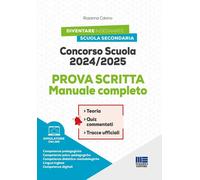 Concorso scuola 2024/2025. Prova scritta. Manuale completo. Con software di simu