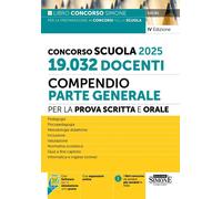 CONCORSO SCUOLA 2025. 19.032 DOCENTI. COMPENDIO. PARTE GENERALE - PEPE I.