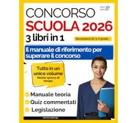 Concorso scuola 2026 PNRR3: 3 Libri in 1. Manuale di Teoria, Quiz commentati, e Legislazione scolastica. Tutto ciò che ti serve in un unico volume.
